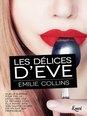 cover image of Les délices d'Eve